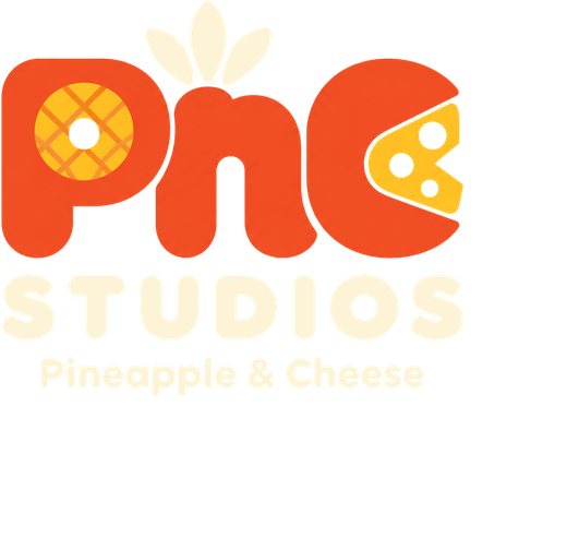 PnC Studios, Pineapple and Cheese